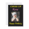 Cheer Up! Funny Grumpy Girl Birthday Smile Shine