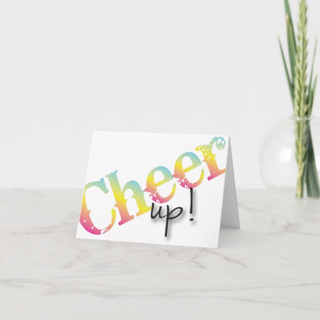 Cheer Up get well soon card (Front)
