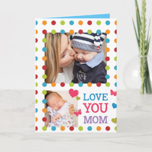 Cheerful Colourful Dots Custom Photo Love Mom Card