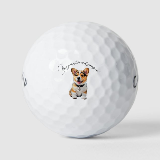 Cheerful Corgi 'Stay Pawsitive and Swing On!' Fun Golf Balls (Front)