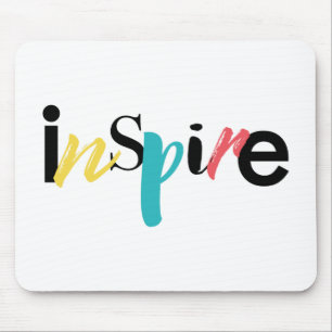 Cheerful, creative, modern typography of Inspire Mouse Pad