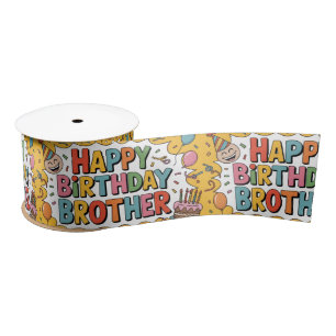 Cheerful "HAPPY BIRTHDAY BROTHER" Graphic Satin Ribbon