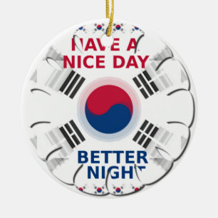 Cheerful "Have a Nice Day" Korean Flag Art design Ceramic Ornament