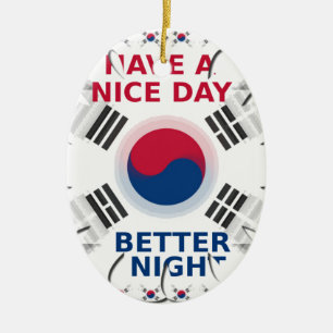 Cheerful "Have a Nice Day" Korean Flag Art design Ceramic Ornament