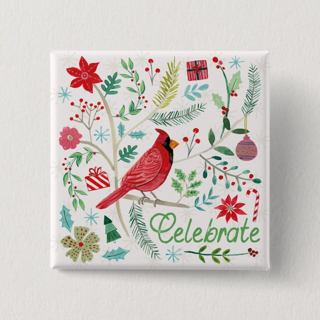 Cheerful Holiday - Celebrate 2 Inch Square Button (Front)