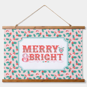 Cheerful Merry & Bright   Retro Pink and Red Holly Hanging Tapestry