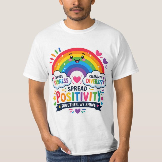 Cheerful Rainbow Positivity & Diversity T-Shirt  (Front)