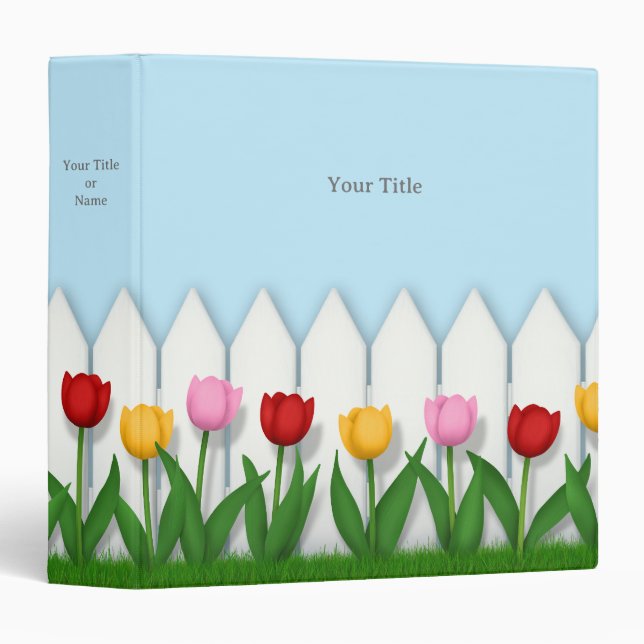 Cheerful Tulips & White Picket Fence Custom 1.5" Binder (Front/Spine)