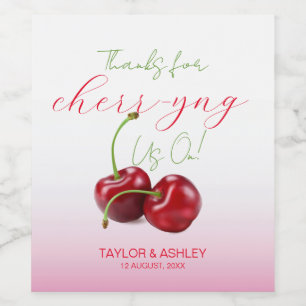 Cheering Us On Cherry Fruit  Wine Label