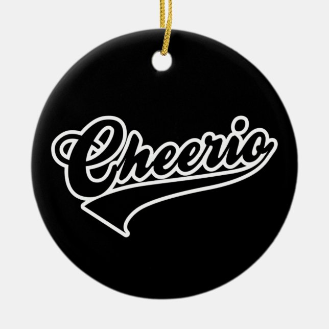 Cheerio Ceramic Ornament (Front)