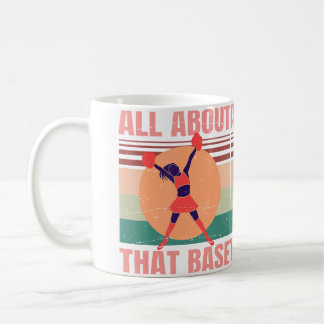 Cheerleader All About That Base Cheerleading Coffee Mug