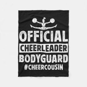 Cheerleader Bodyguard Cheer Cousin Of A Cheerleade Fleece Blanket