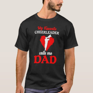 Cheerleader Calls Me Dad Cheer Dad Mens Cheerleadi T-Shirt