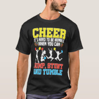 Cheerleader Cheerleading  Cheer It´s hard to be Hu