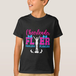 Cheerleader Flyer Fearless Flawless Cheer Flyer T-Shirt