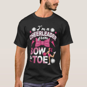 Cheerleader From Bow To Toe Cheerleading Cheering  T-Shirt