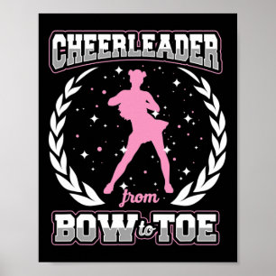 Cheerleader From Bow To Toe Cheerleading Lover Poster