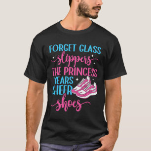Cheerleader The Princess Wears Cheer Shoes Cheerle T-Shirt