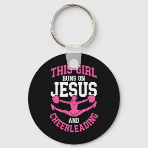 Cheerleader This Girl Runs On Jesus And Cheerleadi Keychain