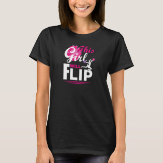 Cheerleader This Girl Will Flip Cheer Cheerleading T-Shirt