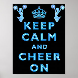Cheerleaders KEEP CALM AND CHEER ON Posters