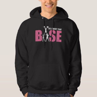 Cheerleading Base I Cheerleader I All About That B Hoodie