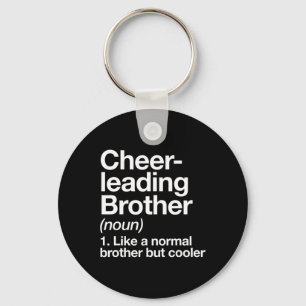 Cheerleading Brother Definition Funny Sports Keychain