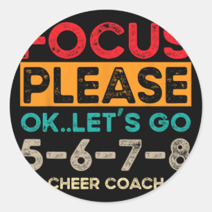 Cheerleading Coach _15 Classic Round Sticker