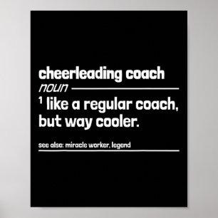 Cheerleading Coach Like Regular But Way Cooler Fun Poster