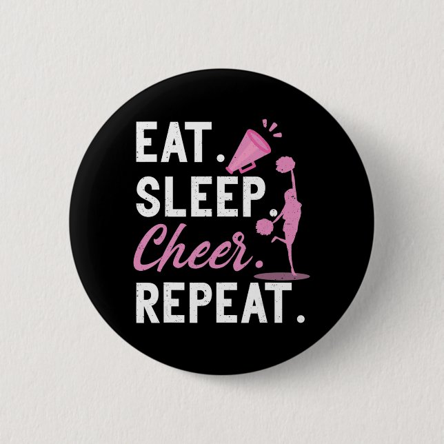 Cheerleading Dance Cheerleader Girls Eat Sleep Che 2 Inch Round Button (Front)