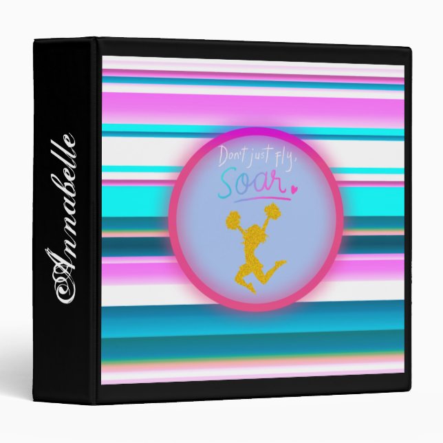 Cheerleading "Don't Just Fly, Soar" Stripes 3 Ring Binder (Front/Spine)