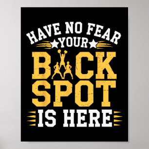 Cheerleading Have No Fear Your Ck Spot Is Here Che Poster