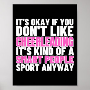 Cheerleading Is For Smart People Cheer Funny Cheer Poster
