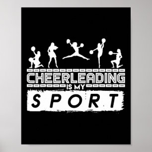 Cheerleading Is My Sport Cheerleader Poster