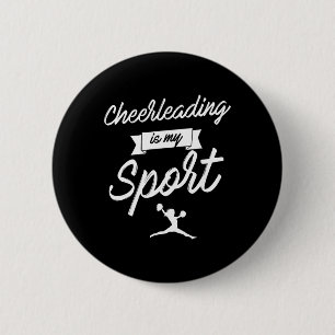 Cheerleading Is My Sports Cheerleader Cheering 2 Inch Round Button