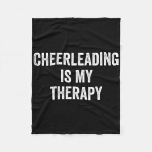Cheerleading Is My Therapy Funny Saying Cheerleade Fleece Blanket