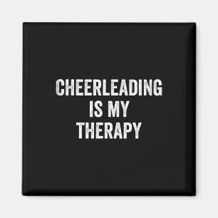 Cheerleading Is My Therapy Funny Saying Cheerleade Magnet