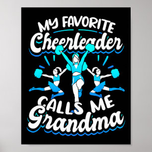 Cheerleading My Favorite Cheerleader Calls Me Gran Poster