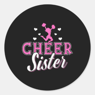 Cheerleading Sister Cheerleader Cheer Sister Classic Round Sticker