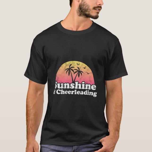 Cheerleading Sunshine And Cheerleading T-Shirt (Front)
