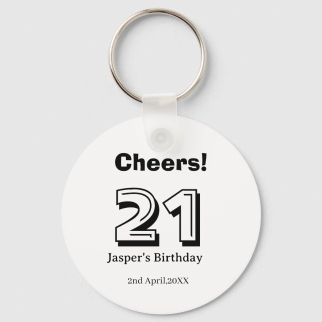 Cheers 21 birthday bold letter name boy man gifts  keychain (Front)