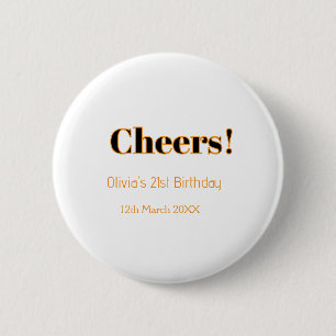 Cheers 21st birthday add name date simple minimal 2 inch round button