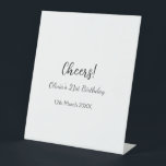 Cheers 21st birthday add name date simple minimal  pedestal sign<br><div class="desc">Design</div>