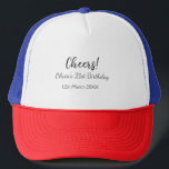 Cheers 21st birthday add name date simple minimal  trucker hat<br><div class="desc">Design</div>