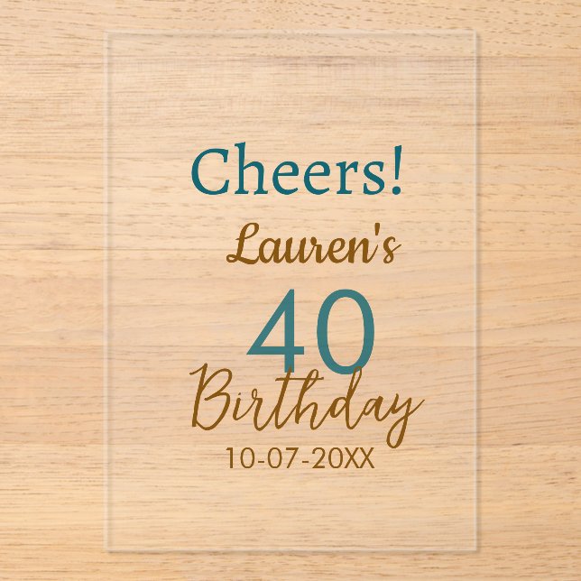 Cheers 40th birthday name date brown turquoise sim acrylic invitations (Front)