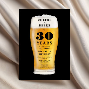 Cheers And Beers 30th Birthday Invitation