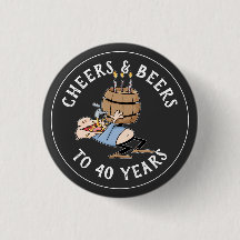 Cheers And Beers 40th Birthday Black And White