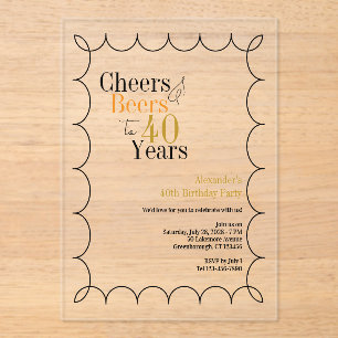 Cheers and Beers 40th Birthday Party Wavy Border Acrylic Invitations
