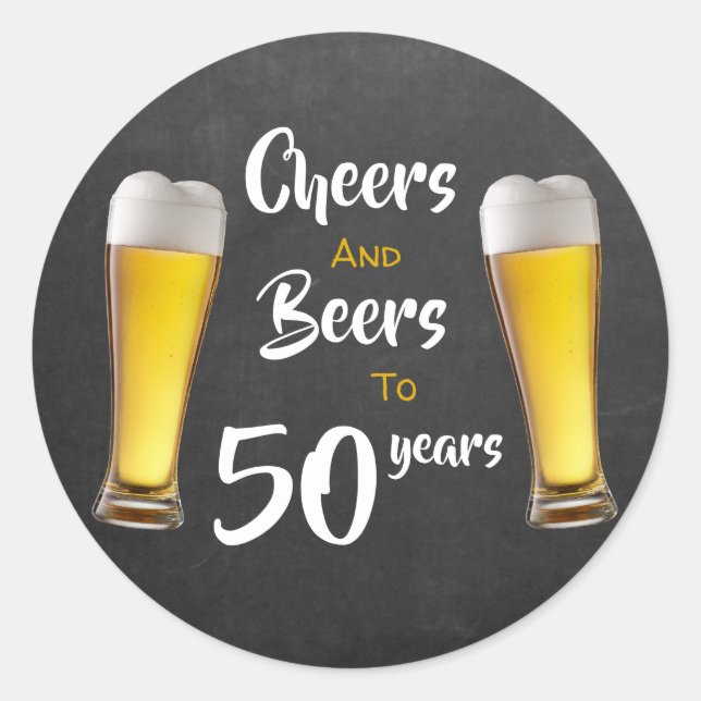 Cheers And Beers 50th Birthday Pints On Chalkboard Classic Round Sticker (Front)