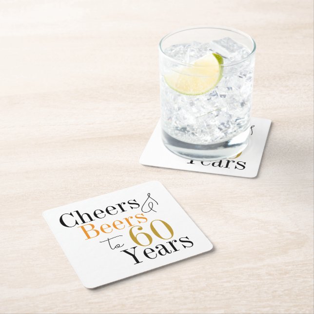 Cheers and Beers 60th Birthday Party Square Paper Coaster (Insitu)